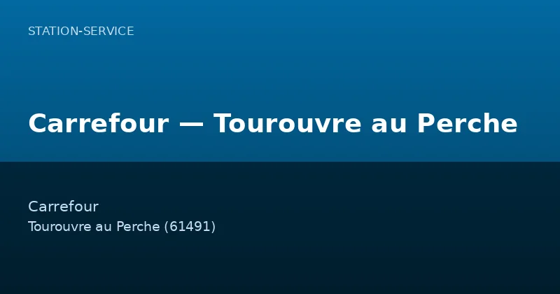 Carrefour — Tourouvre au Perche