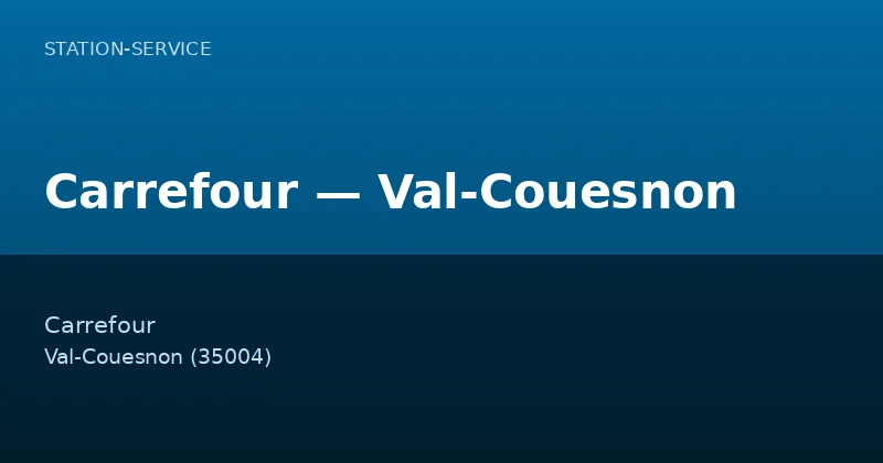 Carrefour — Val-Couesnon