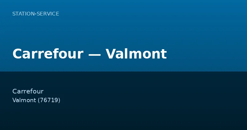 Carrefour — Valmont