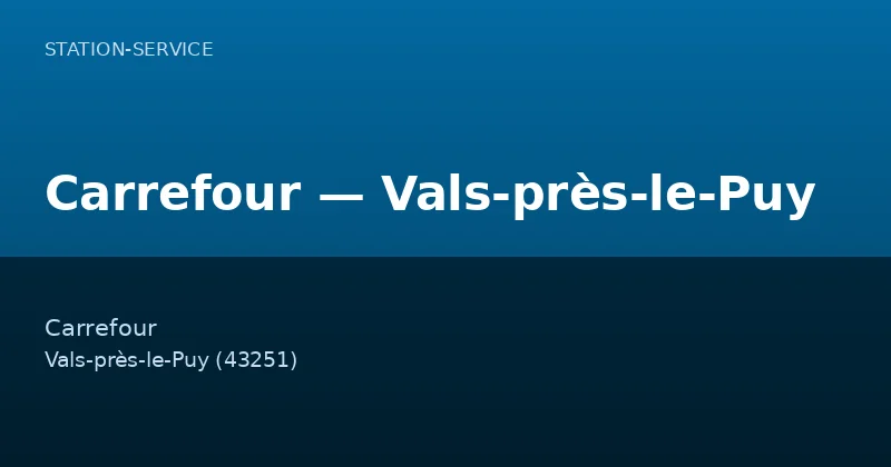 Carrefour — Vals-près-le-Puy