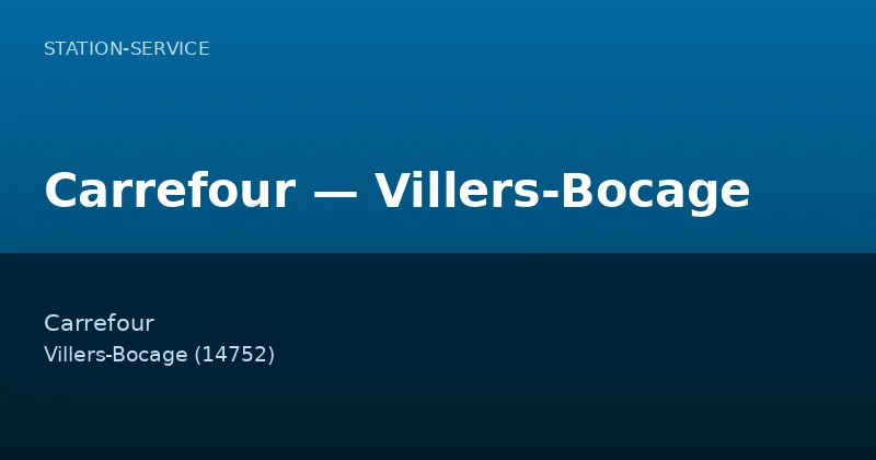 Carrefour — Villers-Bocage
