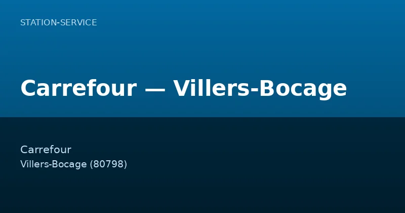 Carrefour — Villers-Bocage
