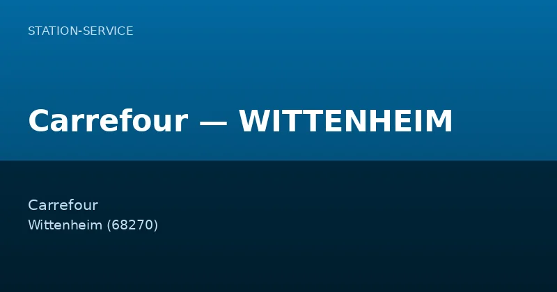 Carrefour — WITTENHEIM