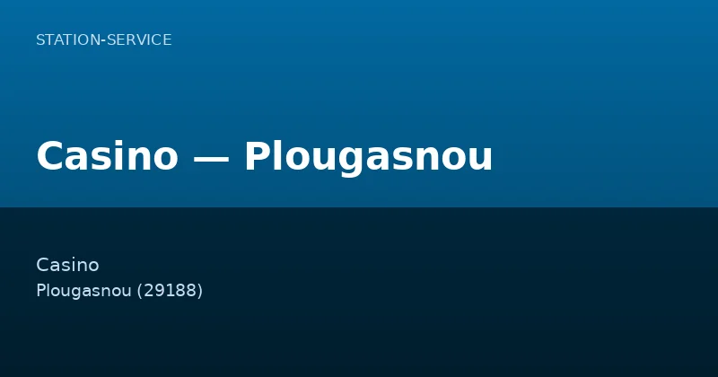 Casino — Plougasnou