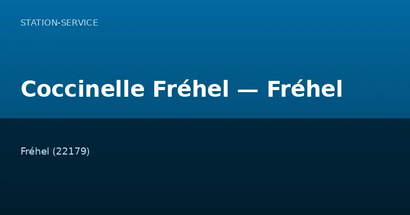 Coccinelle Fréhel — Fréhel