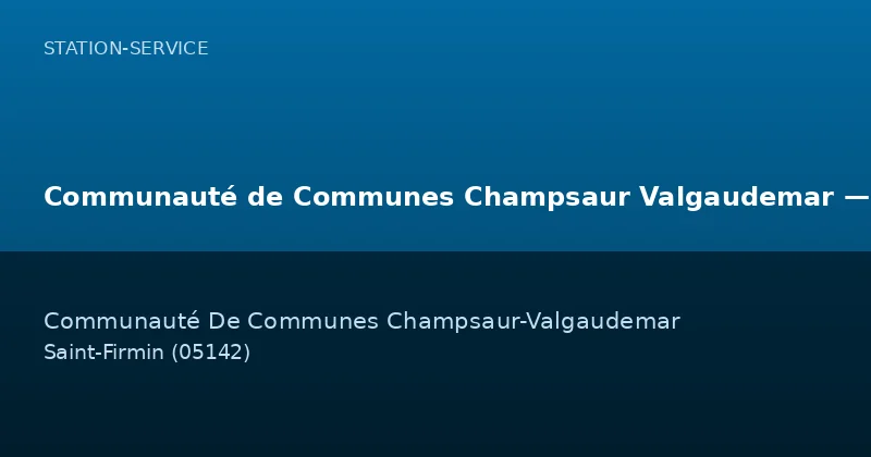 Communauté de Communes Champsaur Valgaudemar — Saint-Firmin