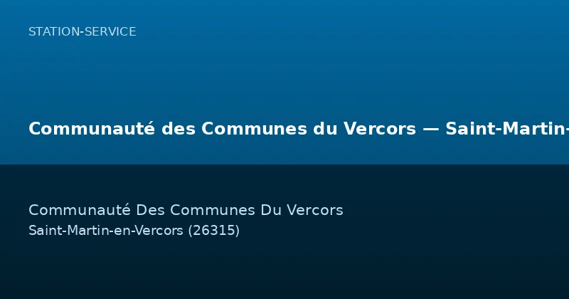 Communauté des Communes du Vercors — Saint-Martin-en-Vercors
