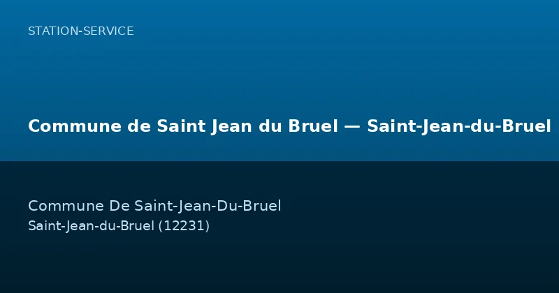 Commune de Saint Jean du Bruel — Saint-Jean-du-Bruel