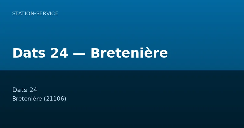 Dats 24 — Bretenière