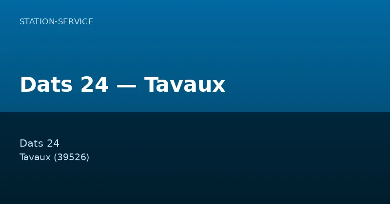 Dats 24 — Tavaux