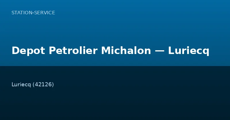 Depot Petrolier Michalon — Luriecq