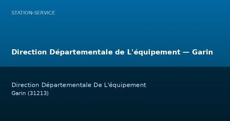 Direction Départementale de L'équipement — Garin