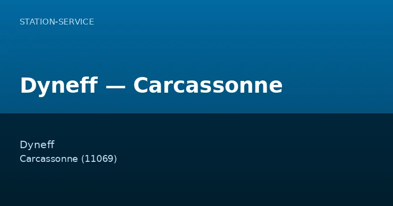 Dyneff — Carcassonne