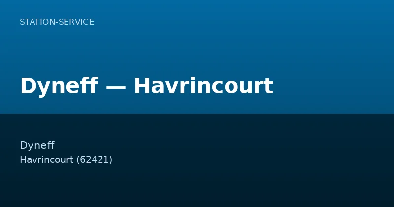 Dyneff — Havrincourt