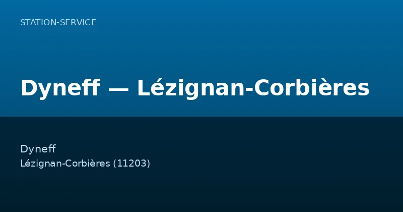 Dyneff — Lézignan-Corbières