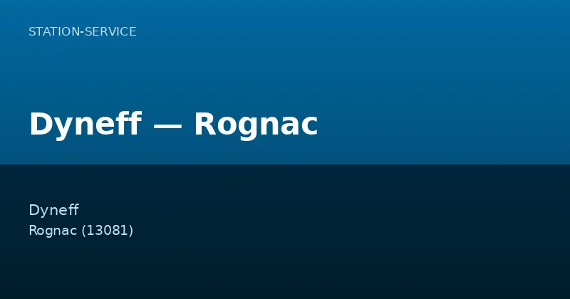 Dyneff — Rognac