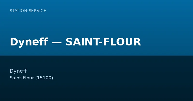Dyneff — SAINT-FLOUR