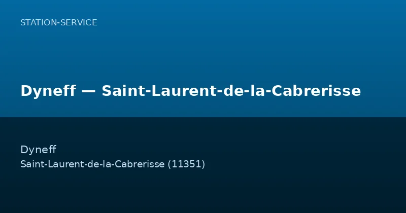 Dyneff — Saint-Laurent-de-la-Cabrerisse