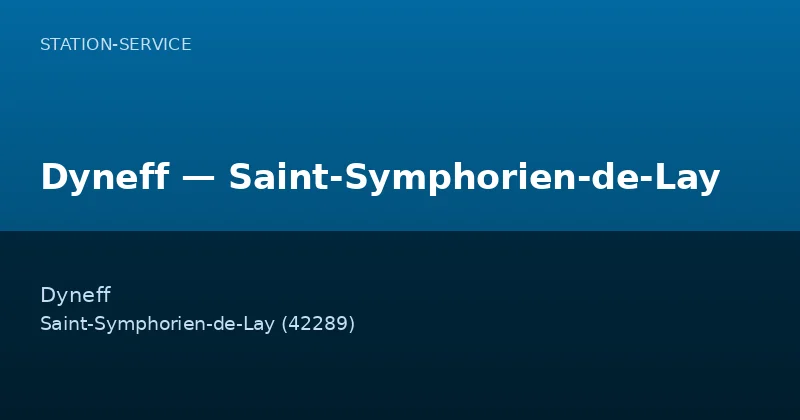 Dyneff — Saint-Symphorien-de-Lay