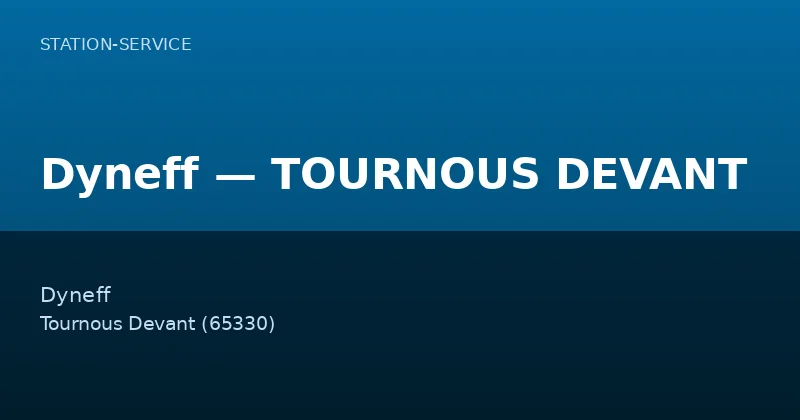 Dyneff — TOURNOUS DEVANT