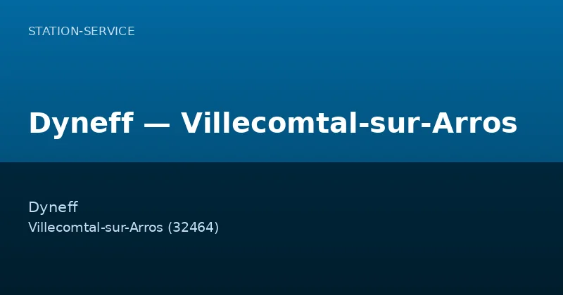 Dyneff — Villecomtal-sur-Arros