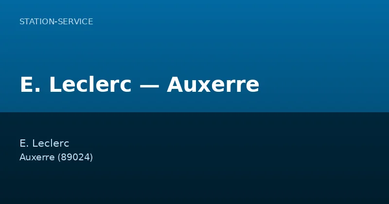 E. Leclerc — Auxerre