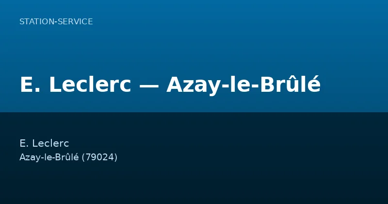 E. Leclerc — Azay-le-Brûlé