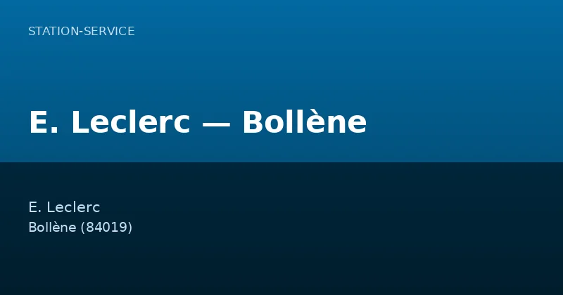 E. Leclerc — Bollène
