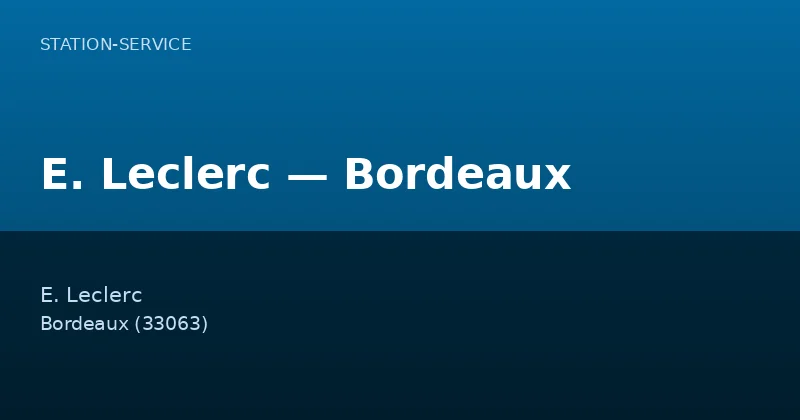 E. Leclerc — Bordeaux