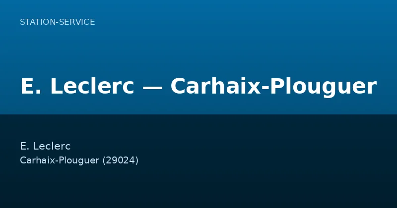 E. Leclerc — Carhaix-Plouguer