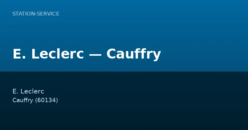 E. Leclerc — Cauffry