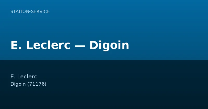E. Leclerc — Digoin