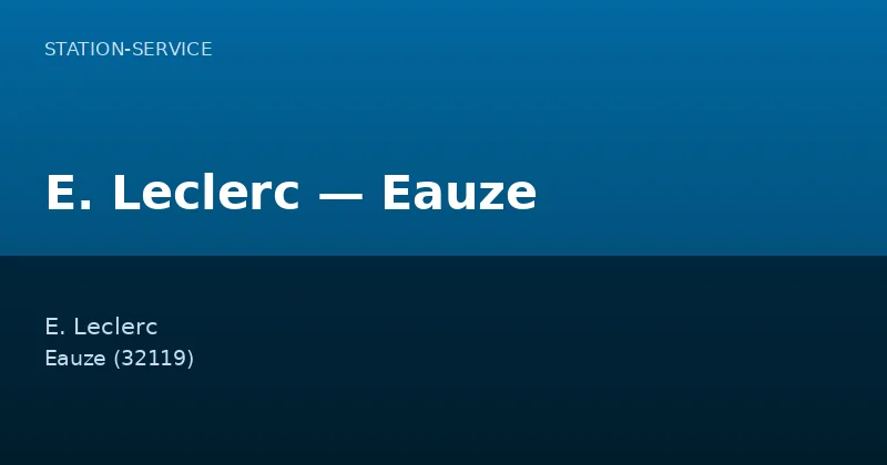 E. Leclerc — Eauze