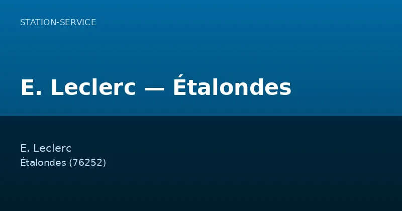 E. Leclerc — Étalondes