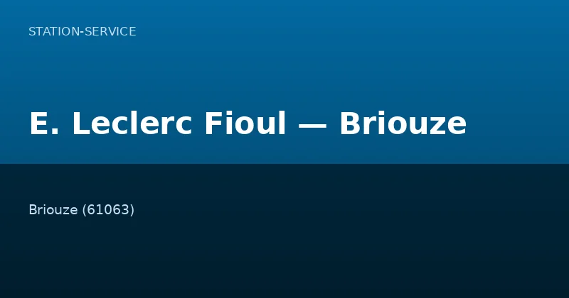 E. Leclerc Fioul — Briouze