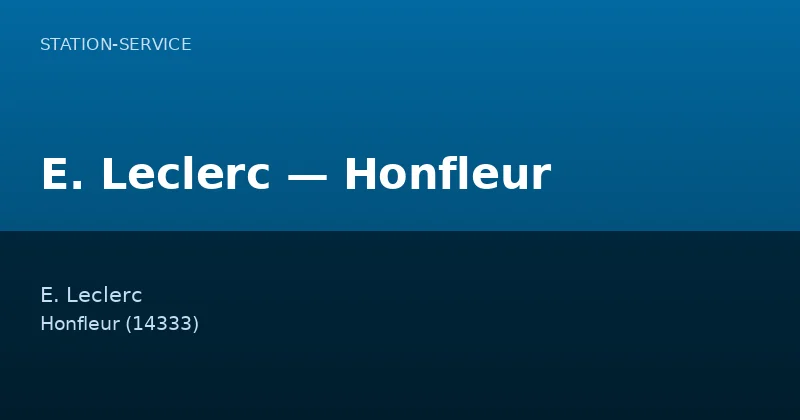 E. Leclerc — Honfleur