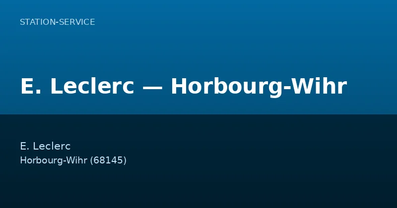 E. Leclerc — Horbourg-Wihr