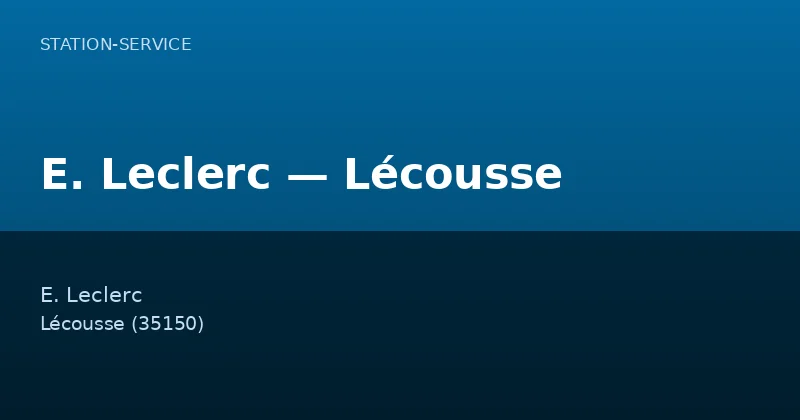 E. Leclerc — Lécousse