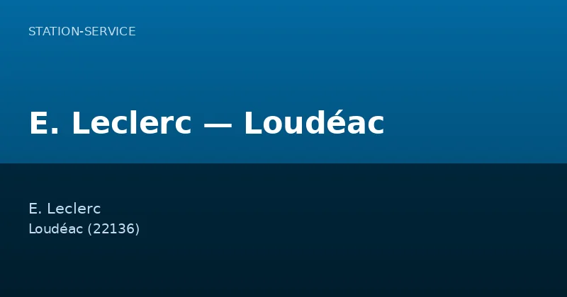 E. Leclerc — Loudéac