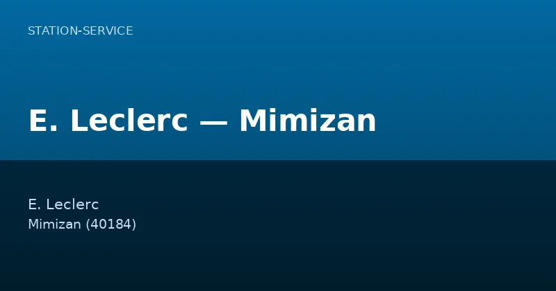 E. Leclerc — Mimizan