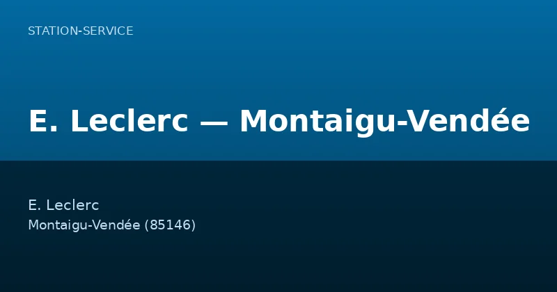 E. Leclerc — Montaigu-Vendée