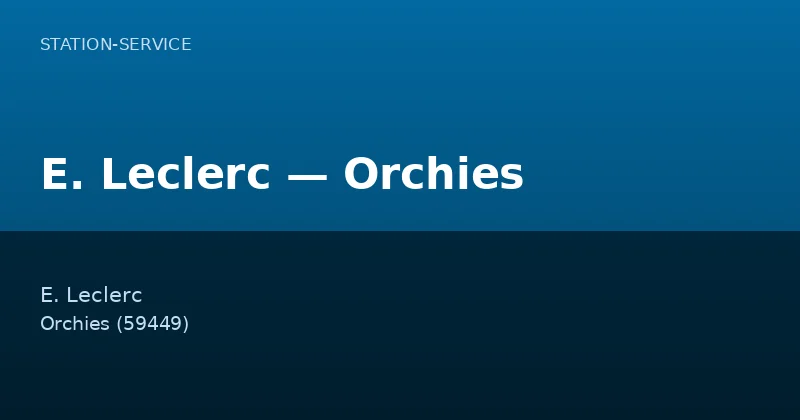 E. Leclerc — Orchies