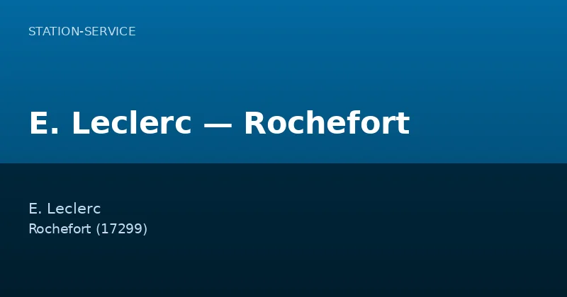 E. Leclerc — Rochefort