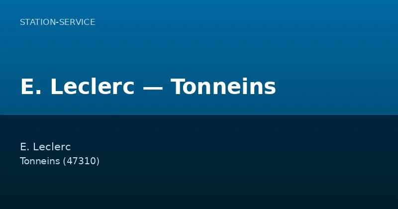 E. Leclerc — Tonneins