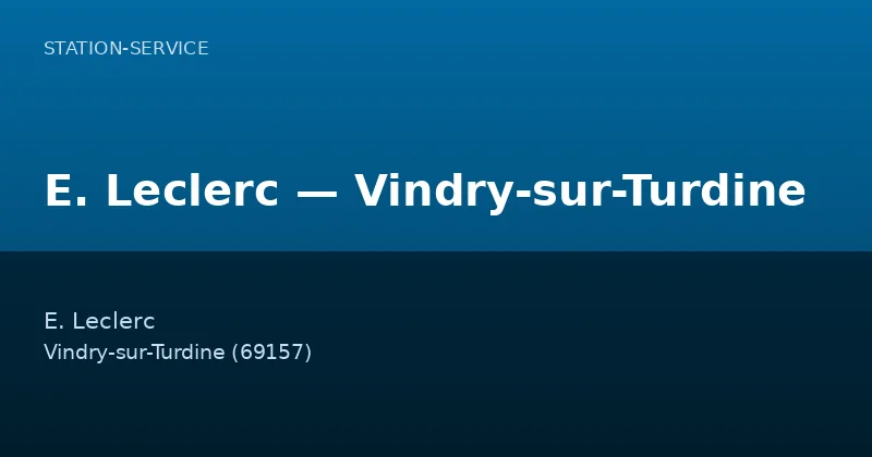 E. Leclerc — Vindry-sur-Turdine