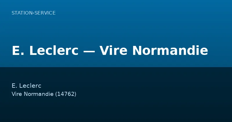 E. Leclerc — Vire Normandie