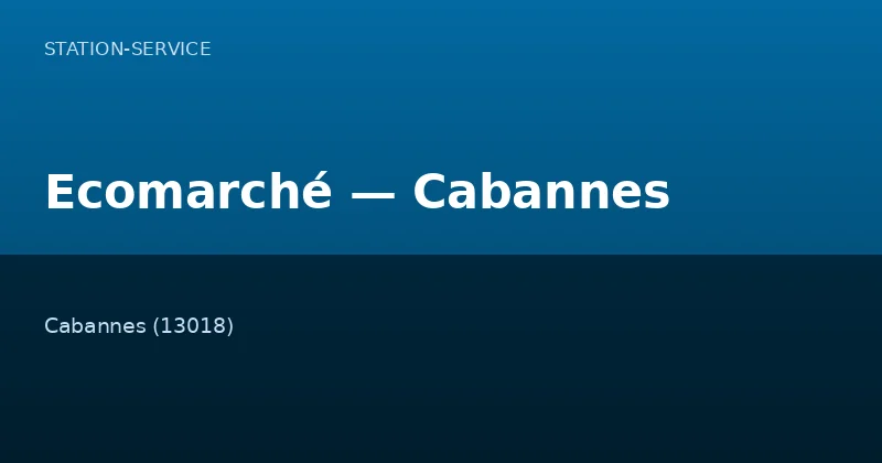 Ecomarché — Cabannes