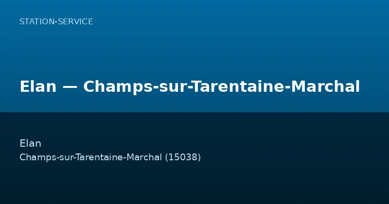 Elan — Champs-sur-Tarentaine-Marchal