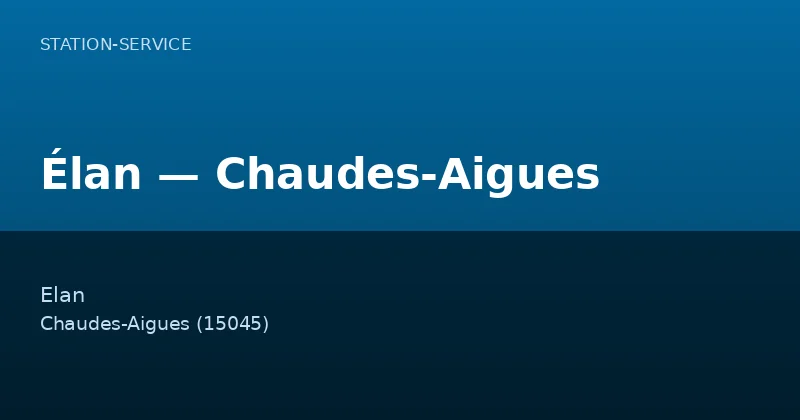 Élan — Chaudes-Aigues