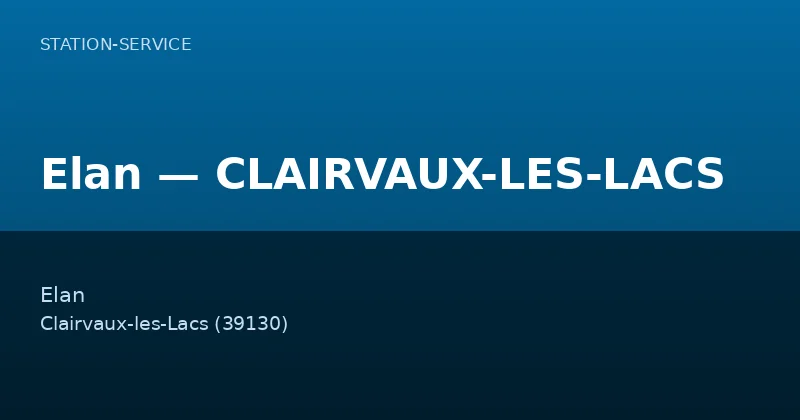 Elan — CLAIRVAUX-LES-LACS